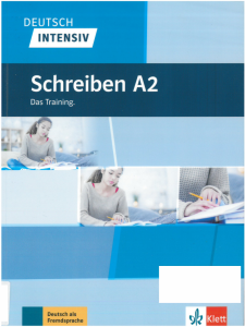 Deutsch intensiv Schreiben A2 Das Training