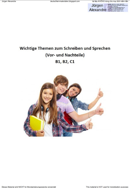 Wichtige Themen zum Schreiben und Sprechen (Vor- und Nachteile) B1, B2, C1