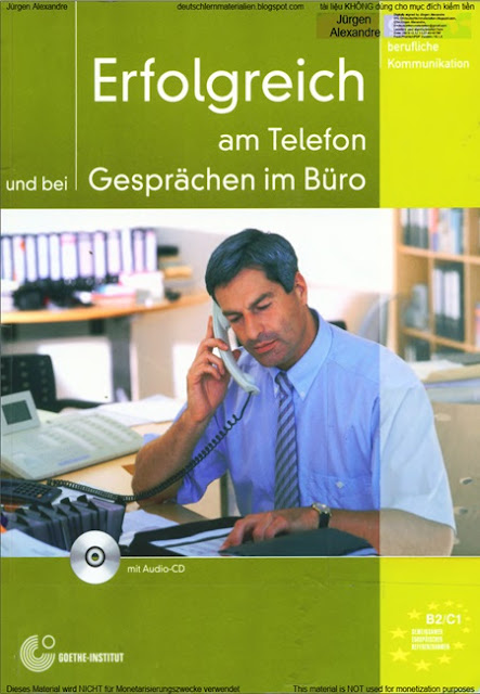 Erfolgreich am Telefon und bei Gesprächen im Büro - Kursbuch